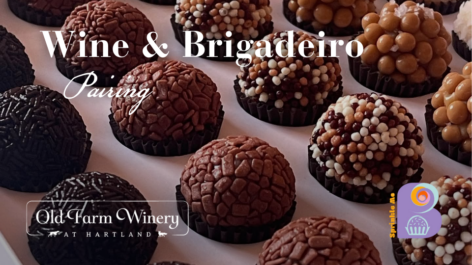 Wine & Brigadeiro Pairing
